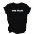 Father's Day Shirts - The Man/My Dad Is The Man - Black (2 Set Shirts)